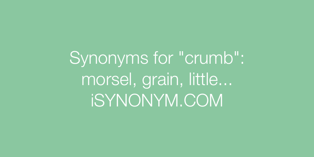 Synonyms crumb