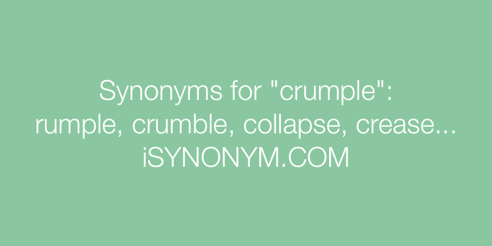 Synonyms crumple