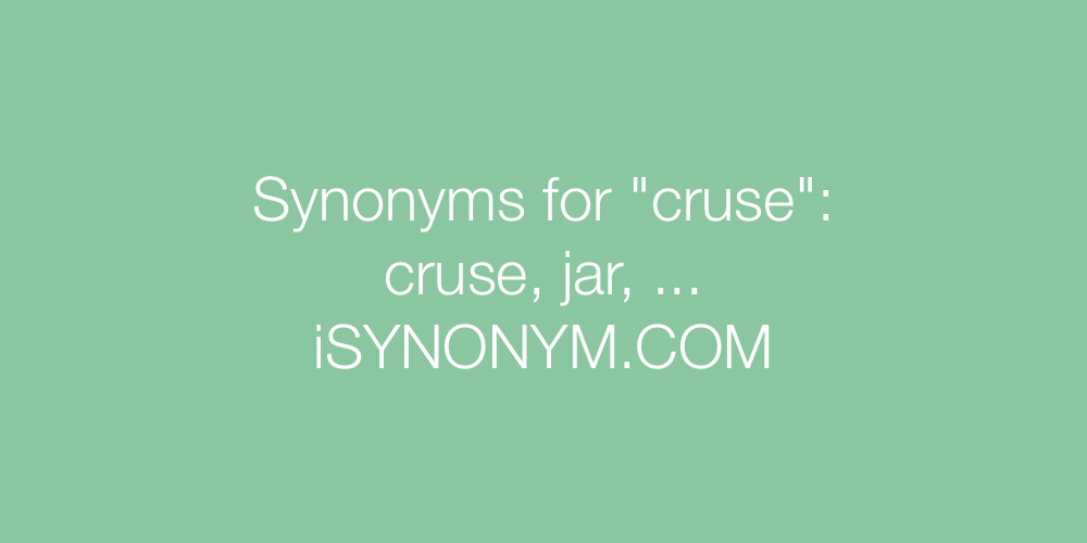 Synonyms cruse