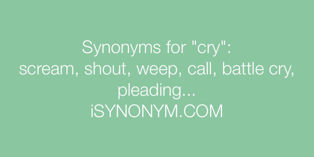 Synonyms cry