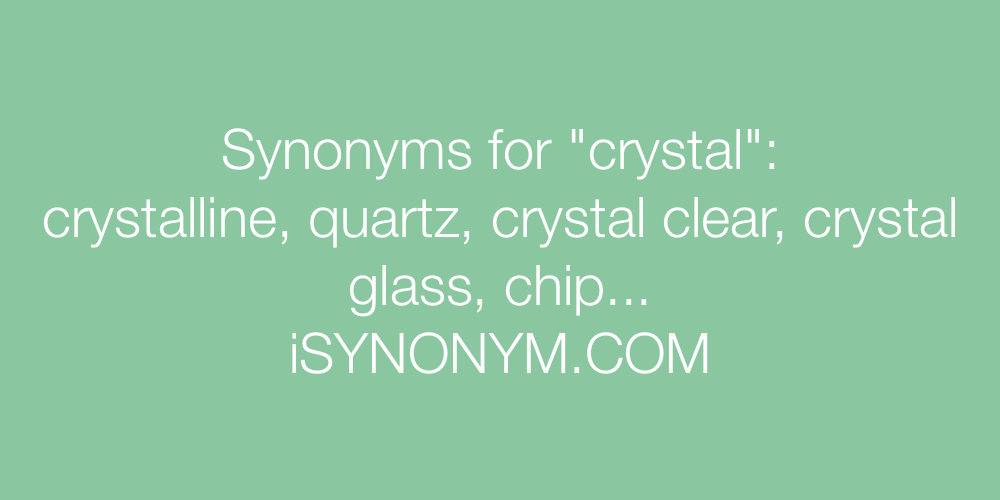 Synonyms crystal