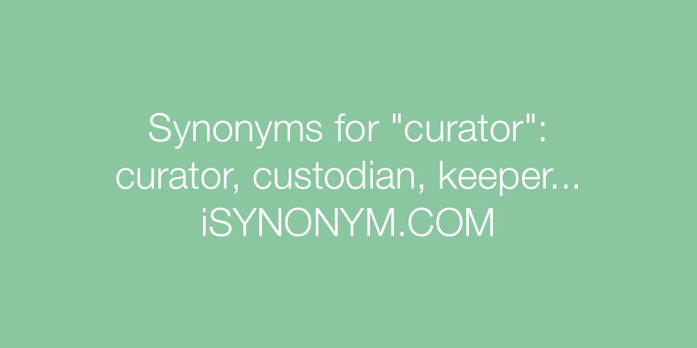 Synonyms curator