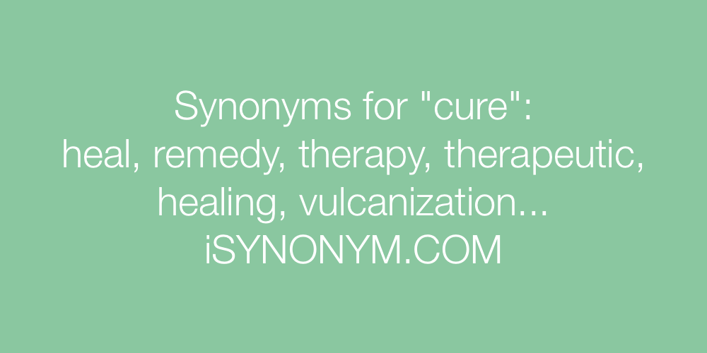 Synonyms cure