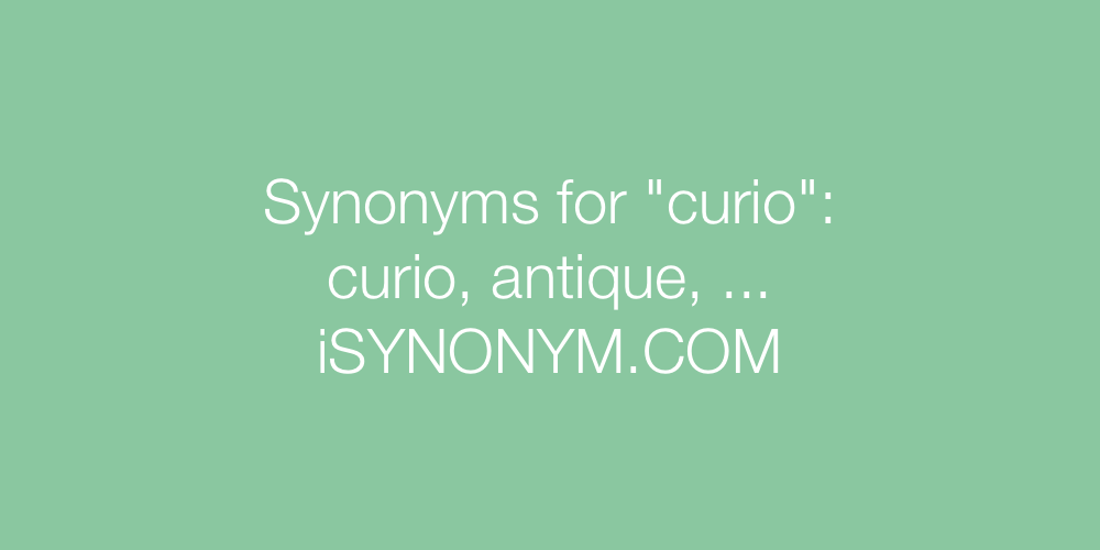 Synonyms curio
