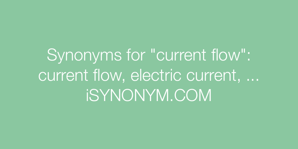 Synonyms current flow