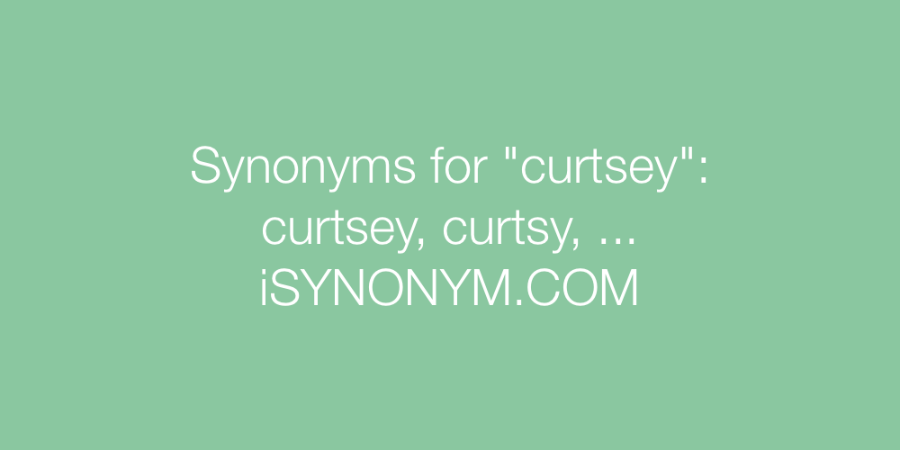 Synonyms curtsey