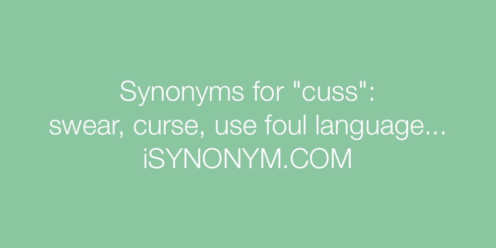 Synonyms cuss