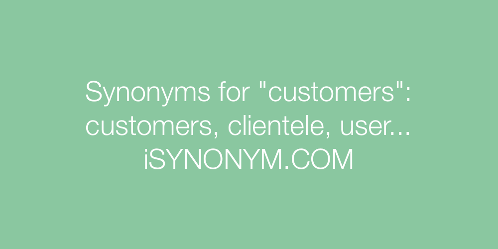 Synonyms customers