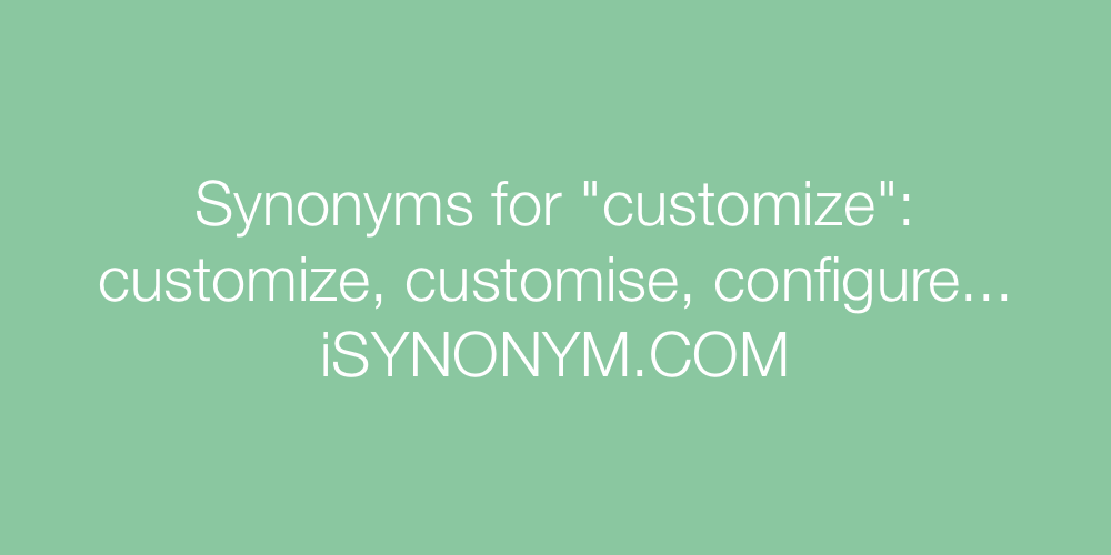 Synonyms customize