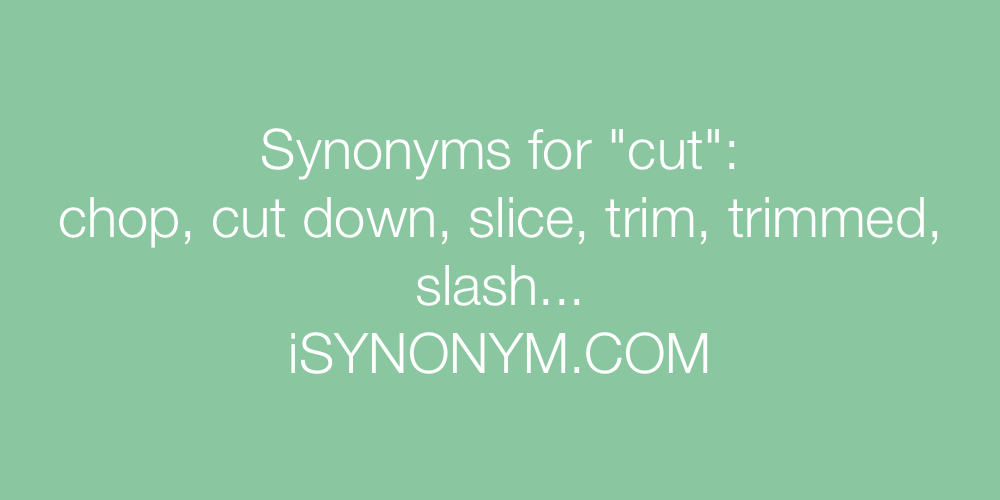 Synonyms cut
