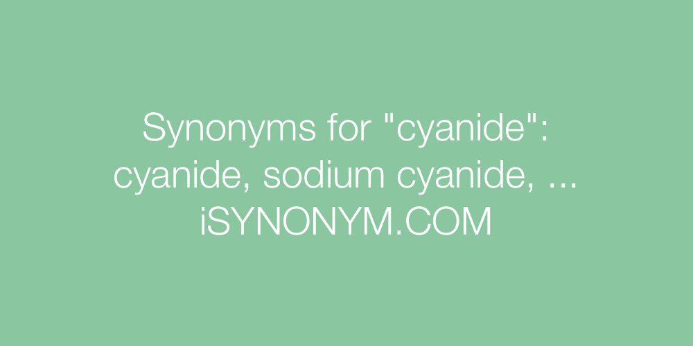 Synonyms cyanide