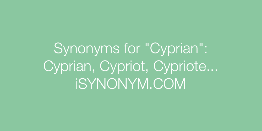 Synonyms Cyprian