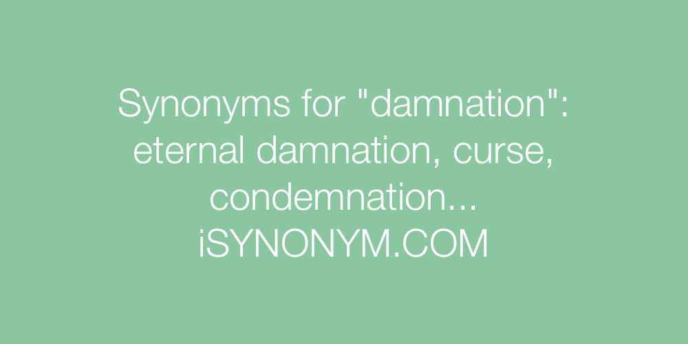 Synonyms damnation