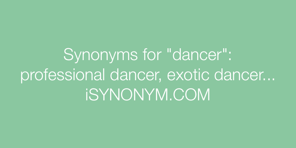 Synonyms dancer