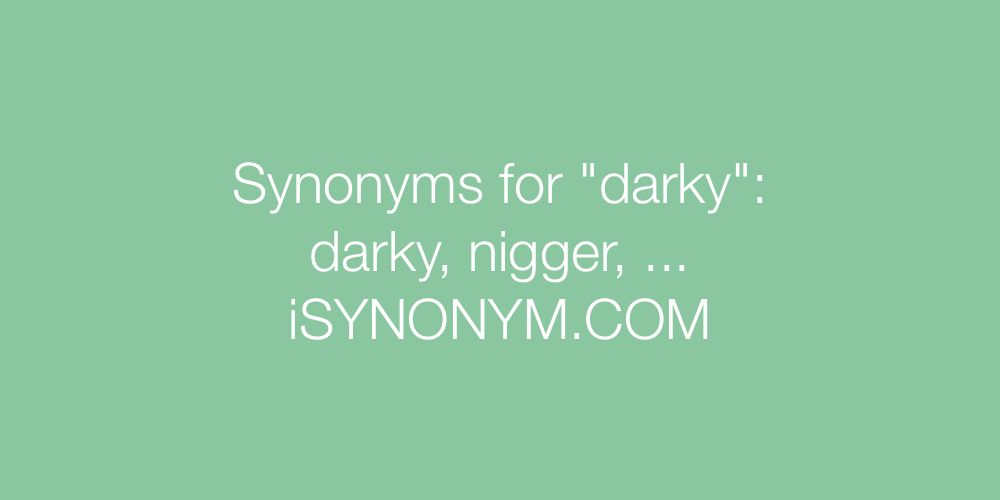 Synonyms darky