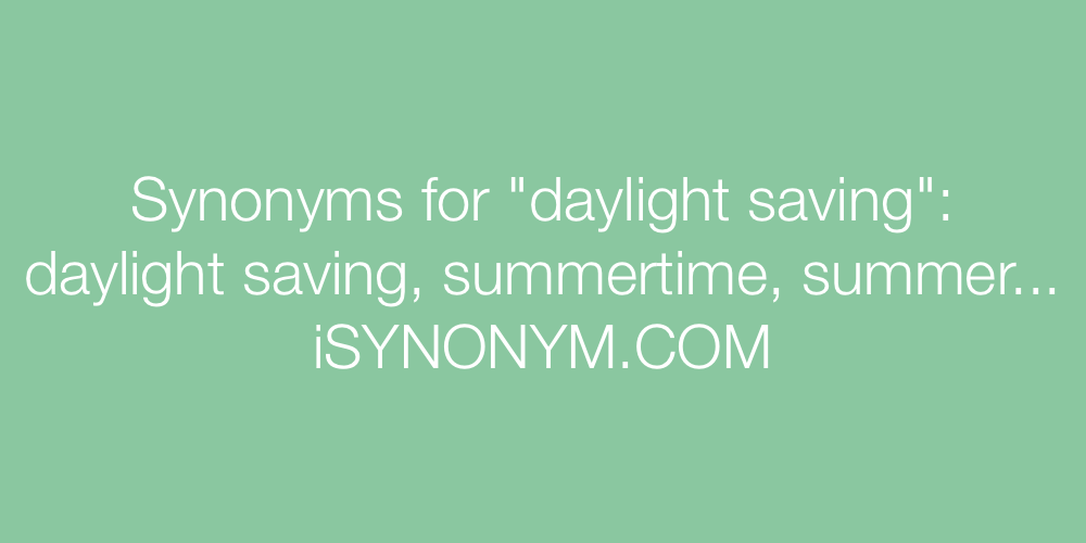 Synonyms daylight saving