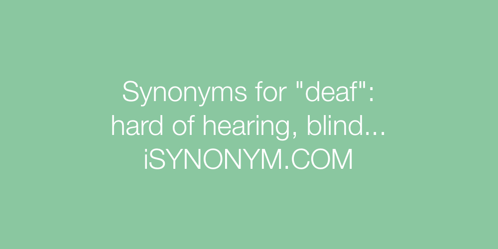 Synonyms deaf
