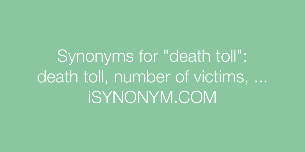 Synonyms death toll