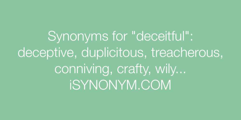 Synonyms deceitful