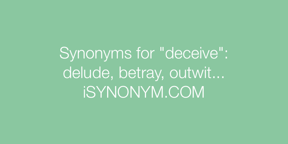 Synonyms deceive