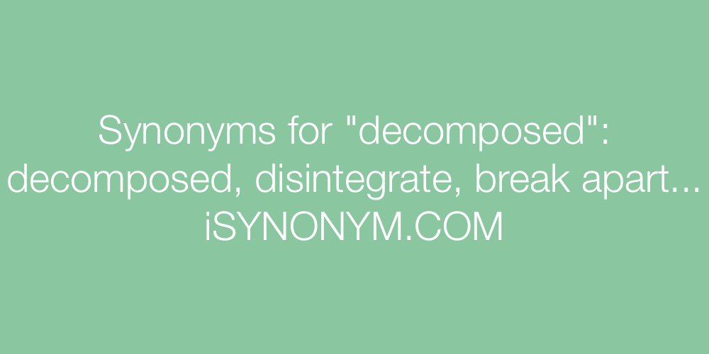 Synonyms decomposed