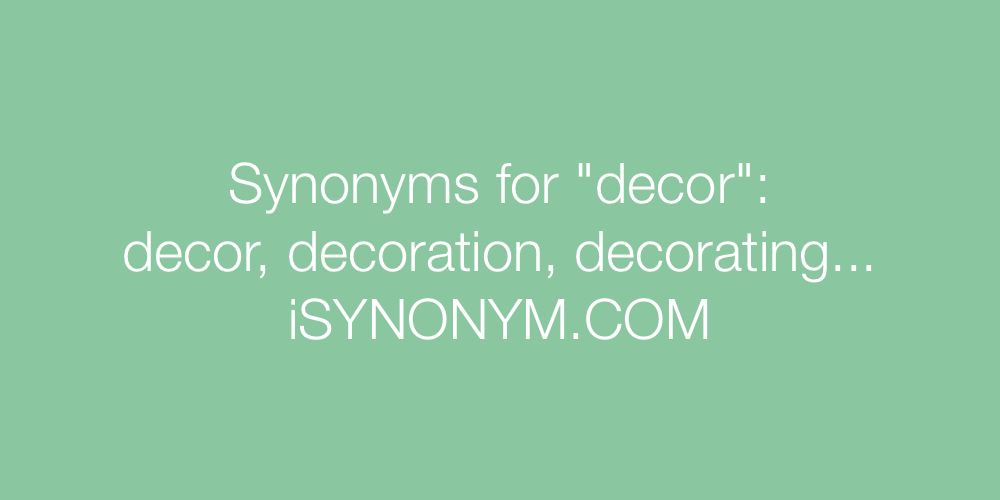 Synonyms decor