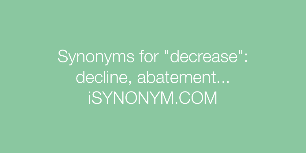 Synonyms decrease