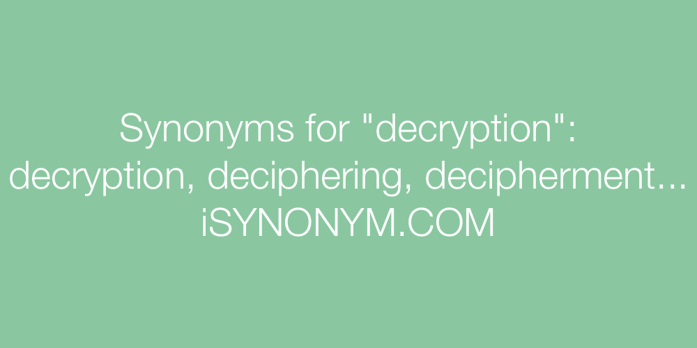 Synonyms decryption