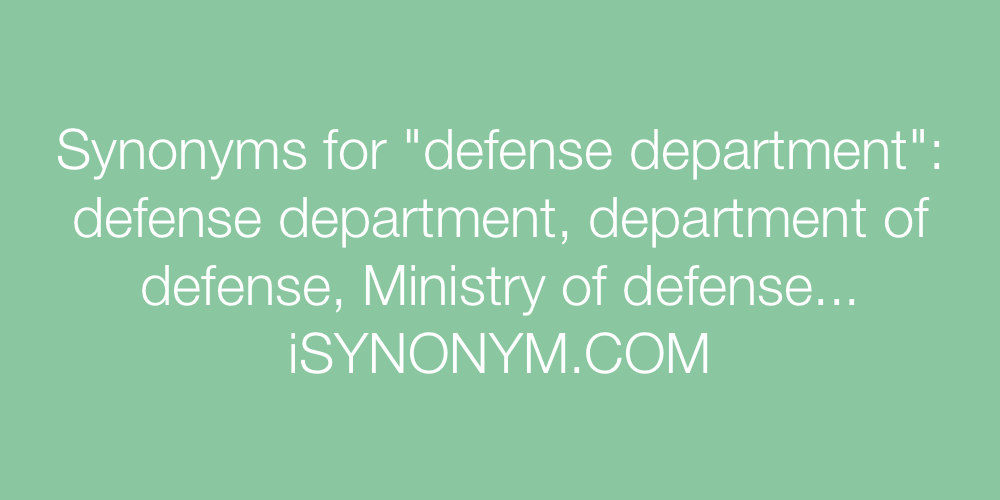 Synonyms defense department
