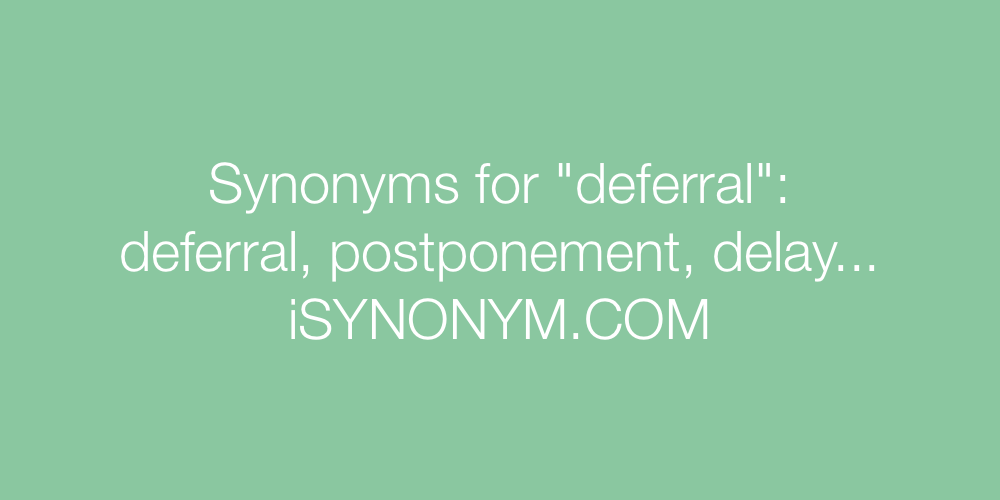 Synonyms deferral