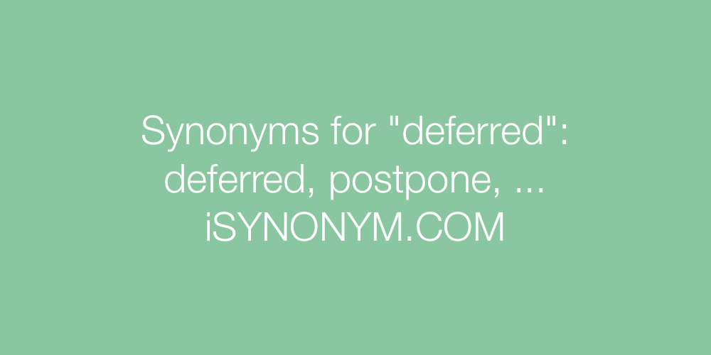 Synonyms deferred