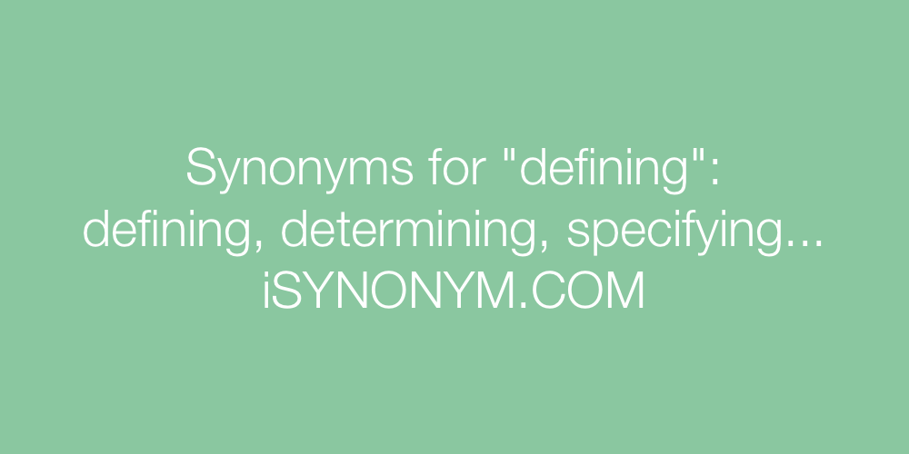 Synonyms defining