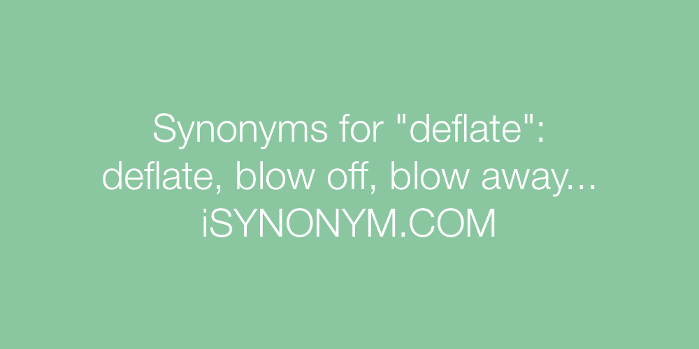 Synonyms deflate