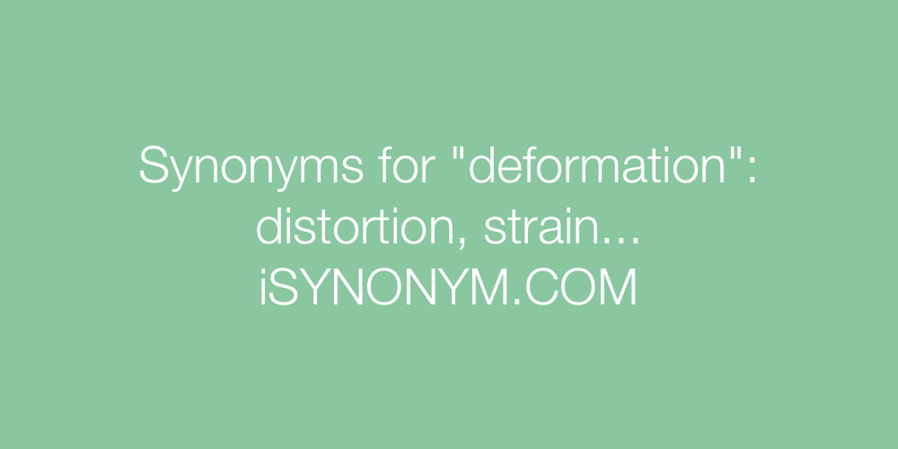 Synonyms deformation