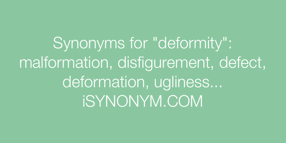 Synonyms deformity