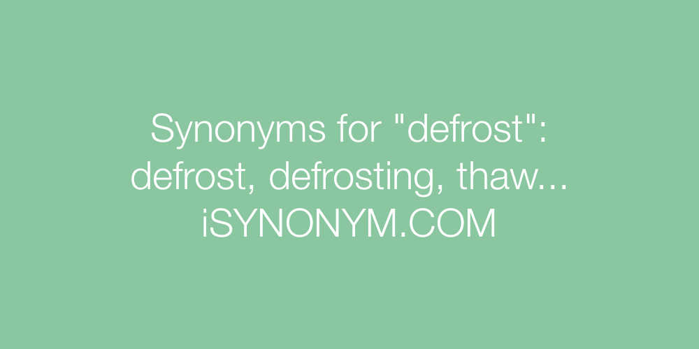 Synonyms defrost