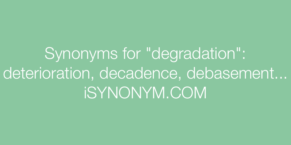 Synonyms degradation