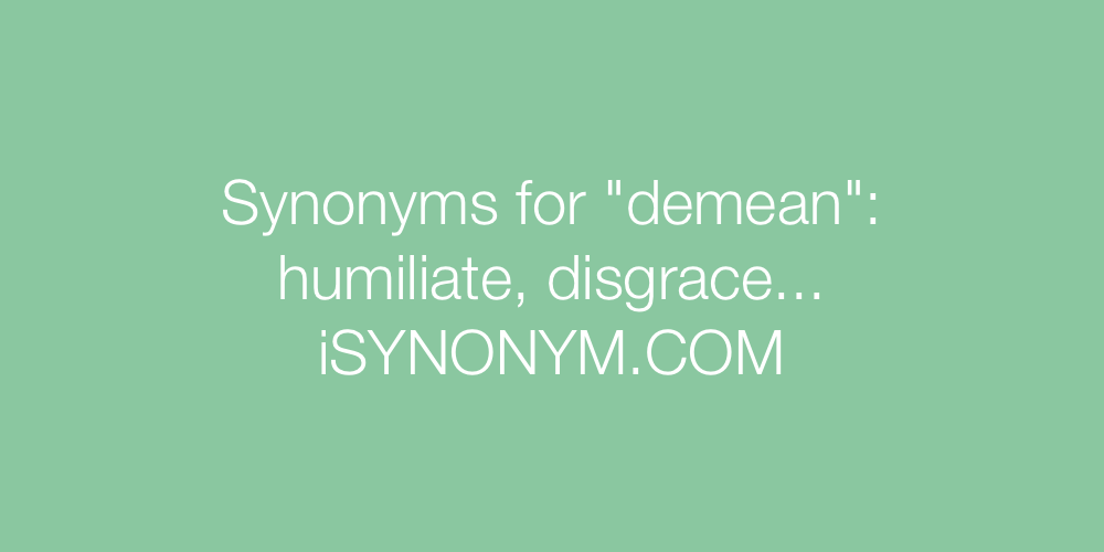 Synonyms demean