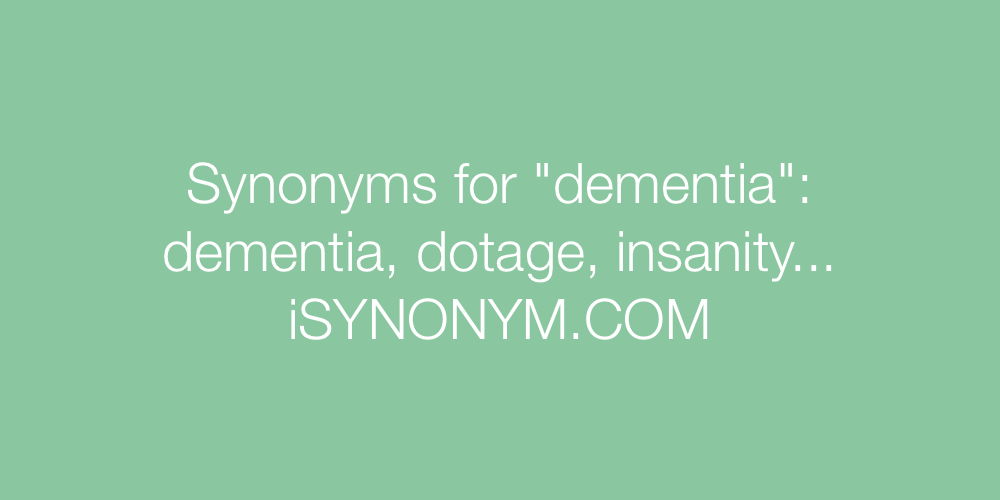 Synonyms dementia