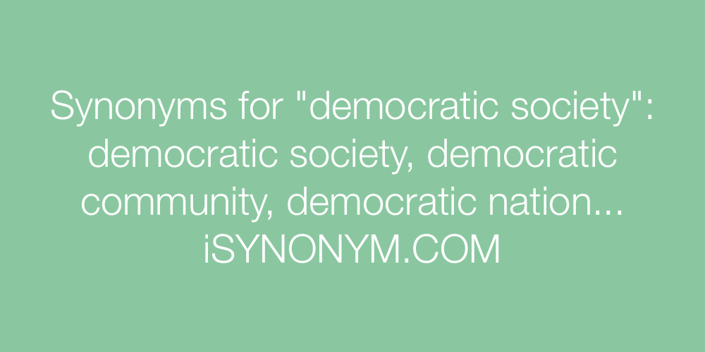Synonyms democratic society