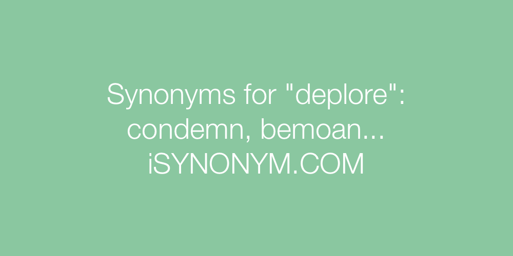 Synonyms deplore