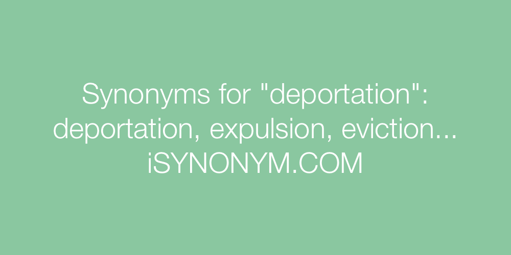 Synonyms deportation