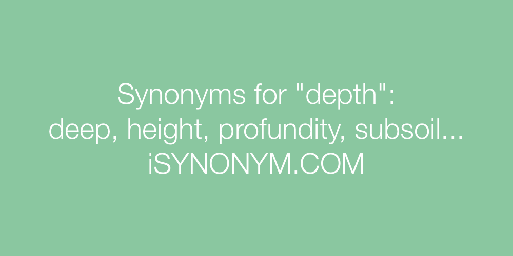 Synonyms depth