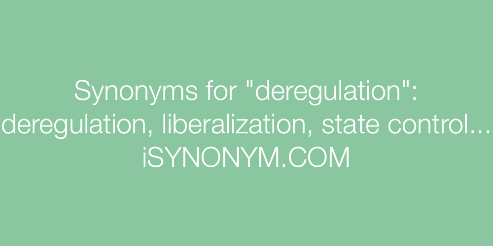 Synonyms deregulation