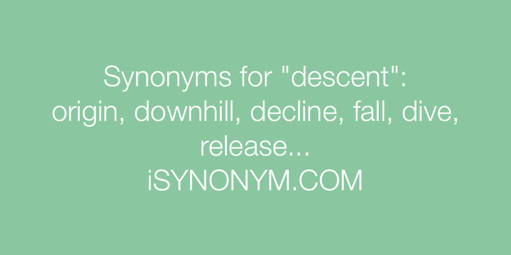 Synonyms descent