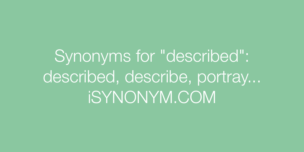 Synonyms described