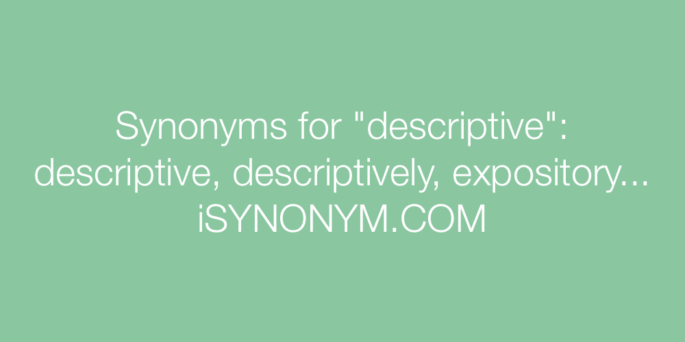 Synonyms descriptive