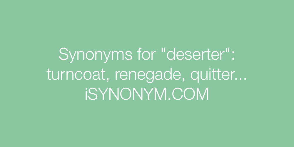 Synonyms deserter