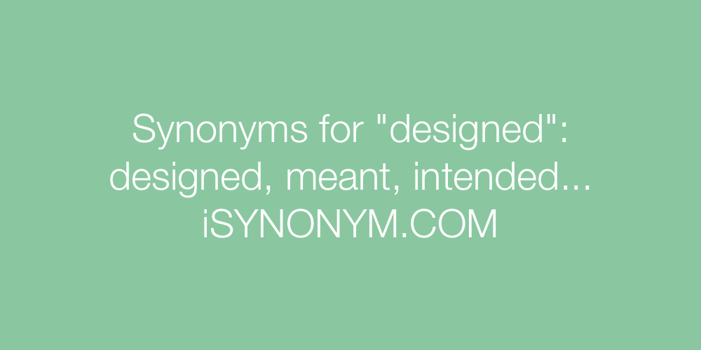 Synonyms designed