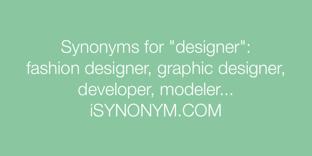 Synonyms designer